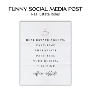 Funny social media graphic - Real Estate Roles