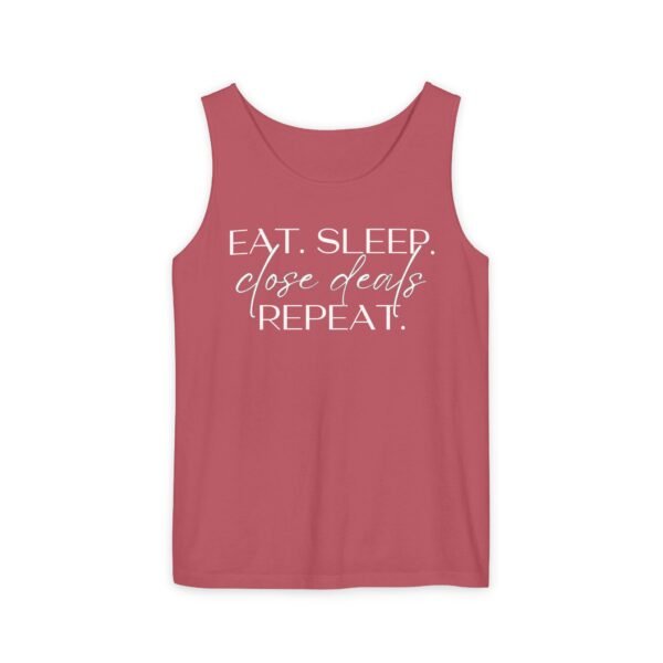 Comfort Colors Tank - Eat Sleep Close Deals Repeat - Realtor Top - Image 61