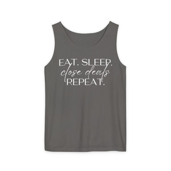 Comfort Colors Tank - Eat Sleep Close Deals Repeat - Realtor Top