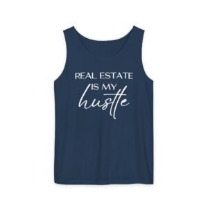 Comfort Colors Tank Top - Real Estate is my Hustle - Realtor Top