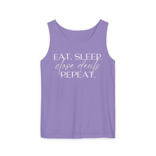 Comfort Colors Tank - Eat Sleep Close Deals Repeat - Realtor Top - Image 49