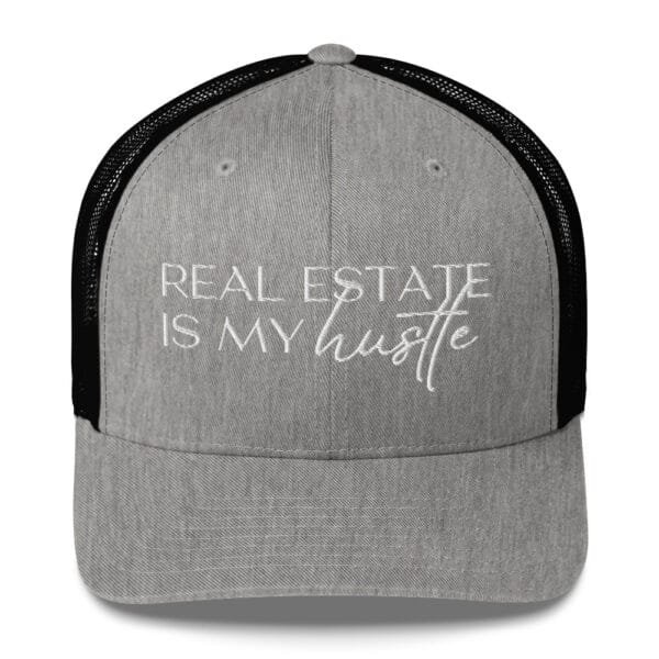 Trucker Style Cap - Real Estate Is My Hustle - Realtor Hat - Image 9